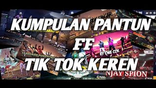 KUMPULAN VIDEO PANTUN FREE FIRE, TIK TOK KEREN