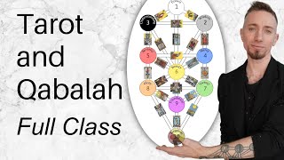 Tarot and Qabalah: the Deeper Mysteries (Full Class)