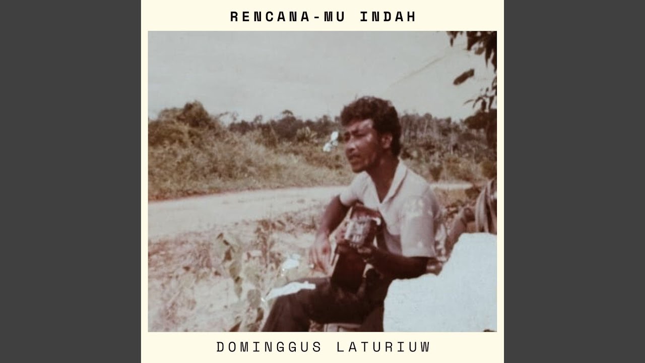 Rencana-Mu Indah