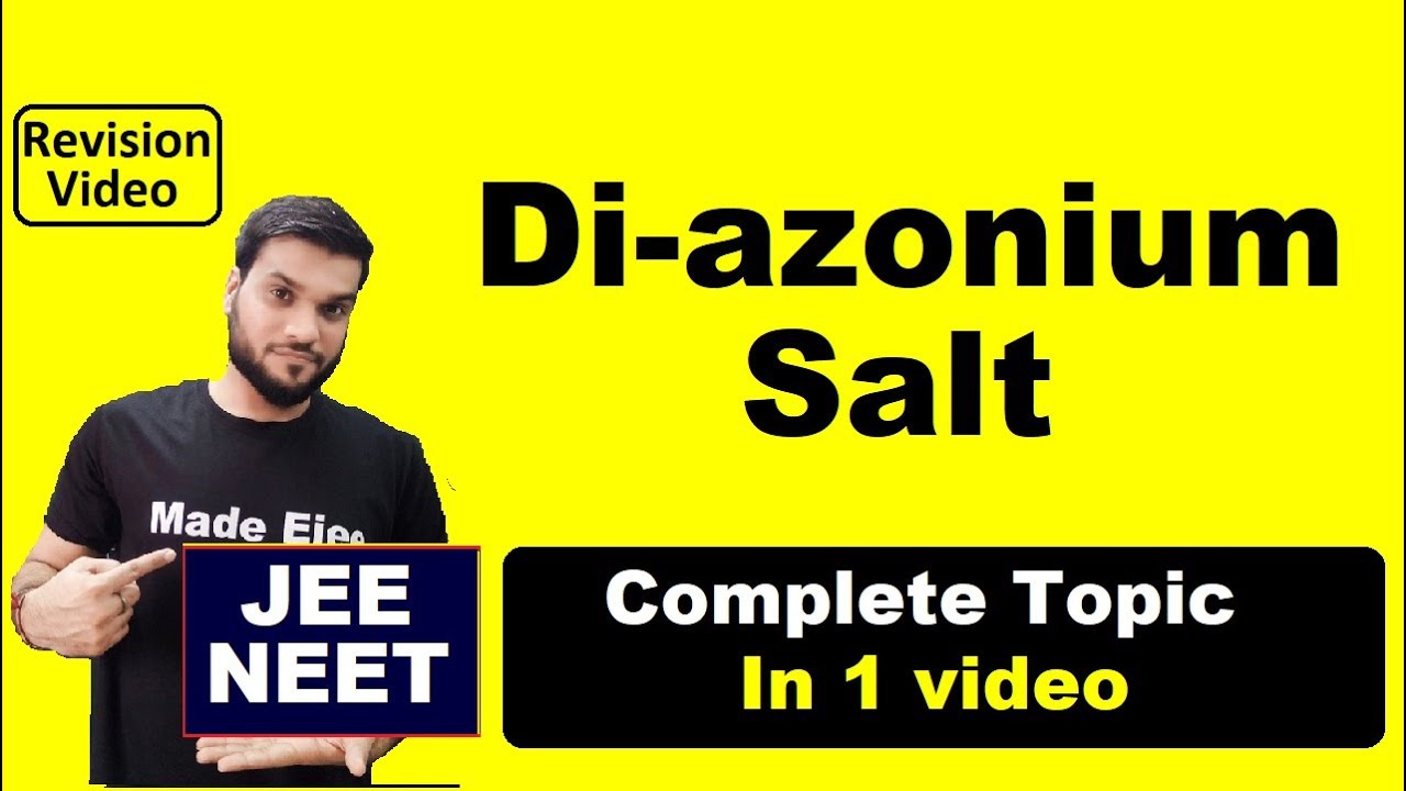 Diazonium Salt || Basics + Structure + Preparation + Chemical rxn + Dye Formation || All in 1 Video