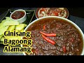 SIKRETO NG MASARAP NA GINISANG BAGOONG ALAMANG