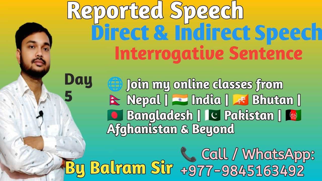 Day 5 | Reported Speech | Direct Indirect Speech | Interrogative Sentences | Board Entrance Exams 