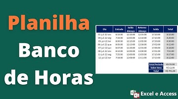 Como fazer planilha para banco de horas