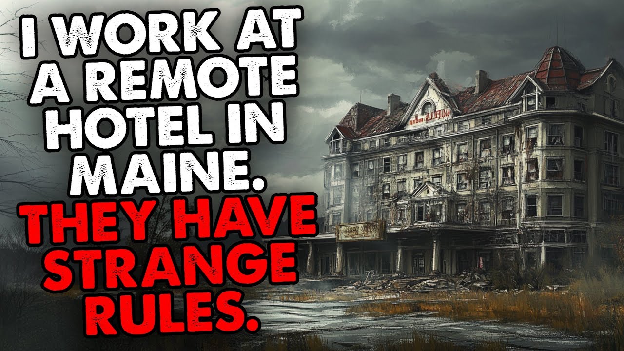 I Work at a Remote Hotel in Maine. They Have Strange Rules.