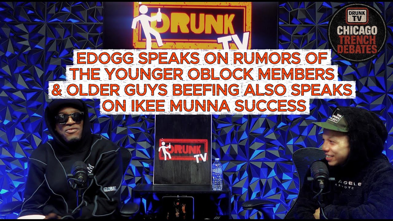 Edogg Twitter Edogg Speaks on Him Rapping, O’Block Beef With Each Other Rumors ,Munna ...