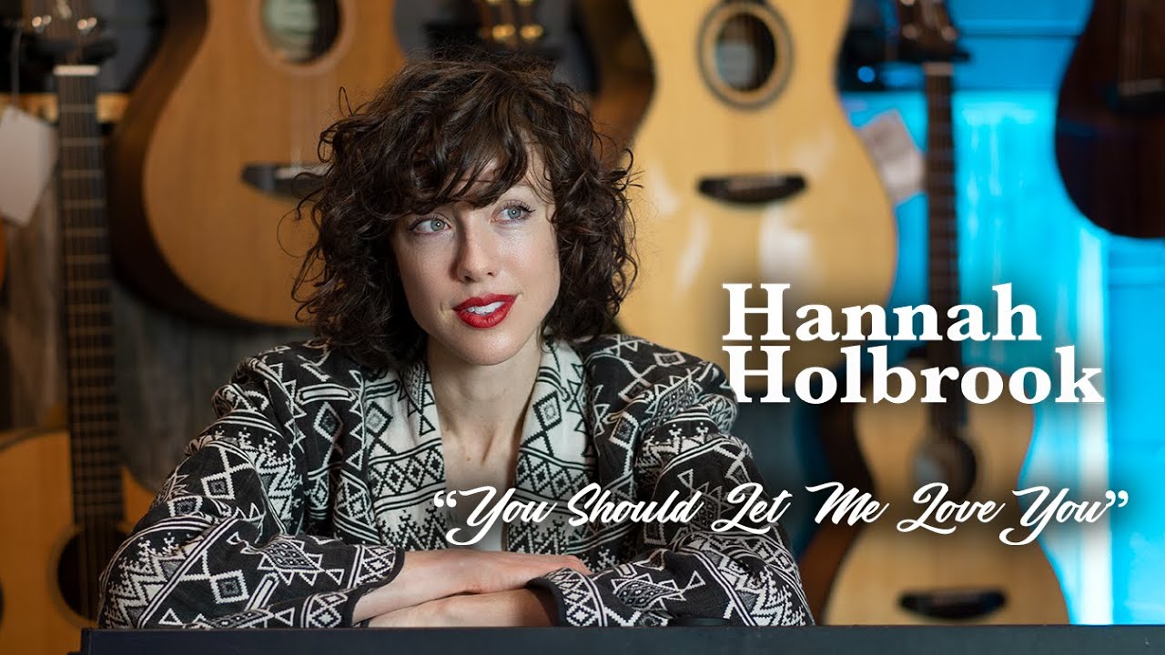 Hannah Holbrook - "You Should Let Me Love You" | The Acoustic Corner - Live Video