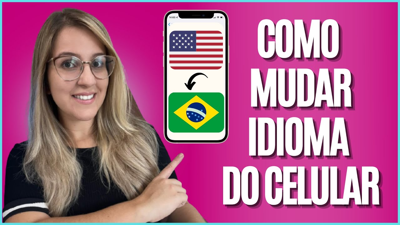 😱 COMO MUDAR o IDIOMA do CELULAR de INGLÊS para PORTUGUÊS - ATUALIZADO ...
