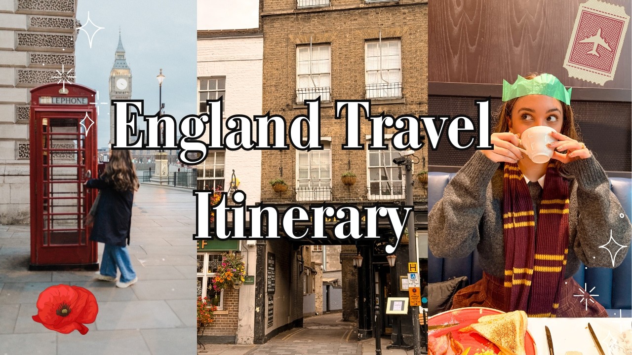England Travel Itinerary | What We Did & What We Didn’t Get to Do