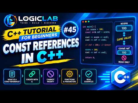 C++ Tutorial for Beginners #45 — Const References in C++ | Learn C++