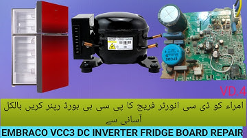 #4 Inverter Refrigerator Universal Compressor and VCC3 PCB Repair When its not working | Embraco