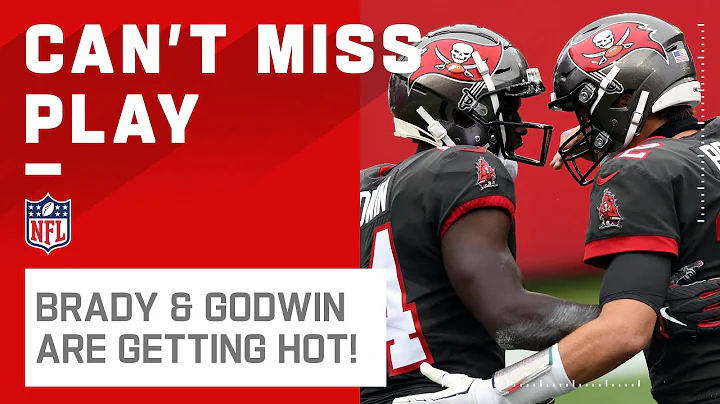 Brady to Godwin Connection Is Too Strong