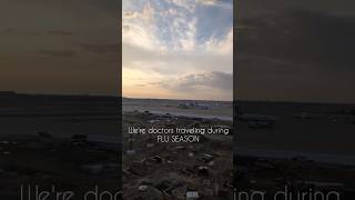 How A Physician Couple Travels During Flu Season