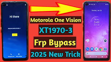 Motorola xt1970-3 frp bypass | Motorola one vision frp bypass | Motorola new security frp2025