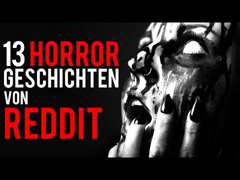 Video: Echte Gruselgeschichten Von Reddit-Benutzern (Teil 18)