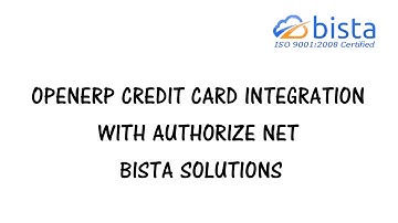 Odoo OpenERP Credit Card Integration with Authorize net Bista Solutions