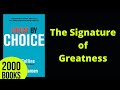 The Signature of Greatness | Great By Choice - Jim Collins