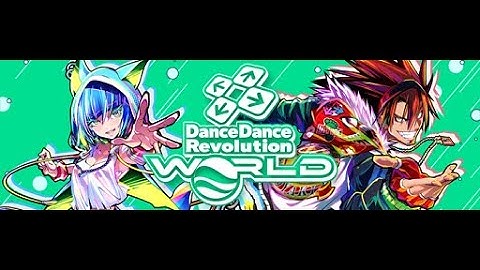 DDR WORLD【作業用BGM】