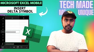 How to insert delta symbol in Microsoft excel mobile | insert delta symbol in Microsoft excel mobile