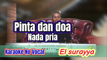 KARAOKE PINTA DAN DOA El Surayya Nada Pria