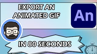 How to : Export an animated gif in animate CC  -  IN 80 SECONDS