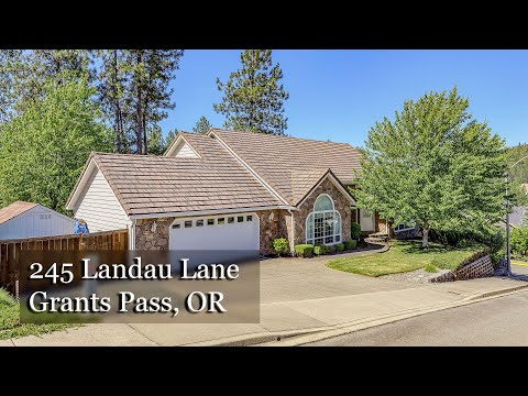 245 Landau Ln, Grants Pass, OR home video tour