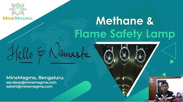 Methane & Flame Safety Lamp_Techniques to Control Emission_Methane Drainage_Flame Safety Lamp(Part3)