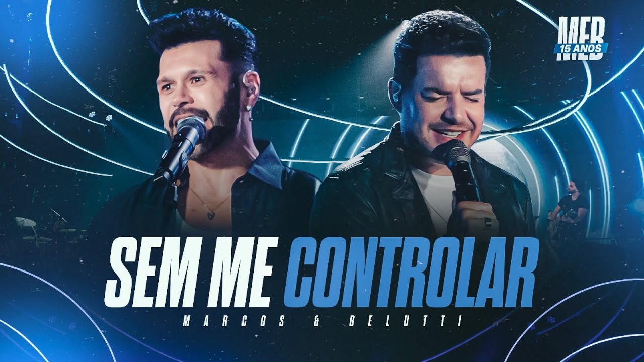 Watch Marcos & Belutti - Sem Me Controlar (Marcos & Belutti 15 Anos) on YouTube Watch Marcos & Belutti - Sem Me Controlar (Marcos & Belutti 15 Anos) on YouTube