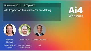 AI's Impact on Clinical Decision Making with Boston Medical Center & University Hospitals