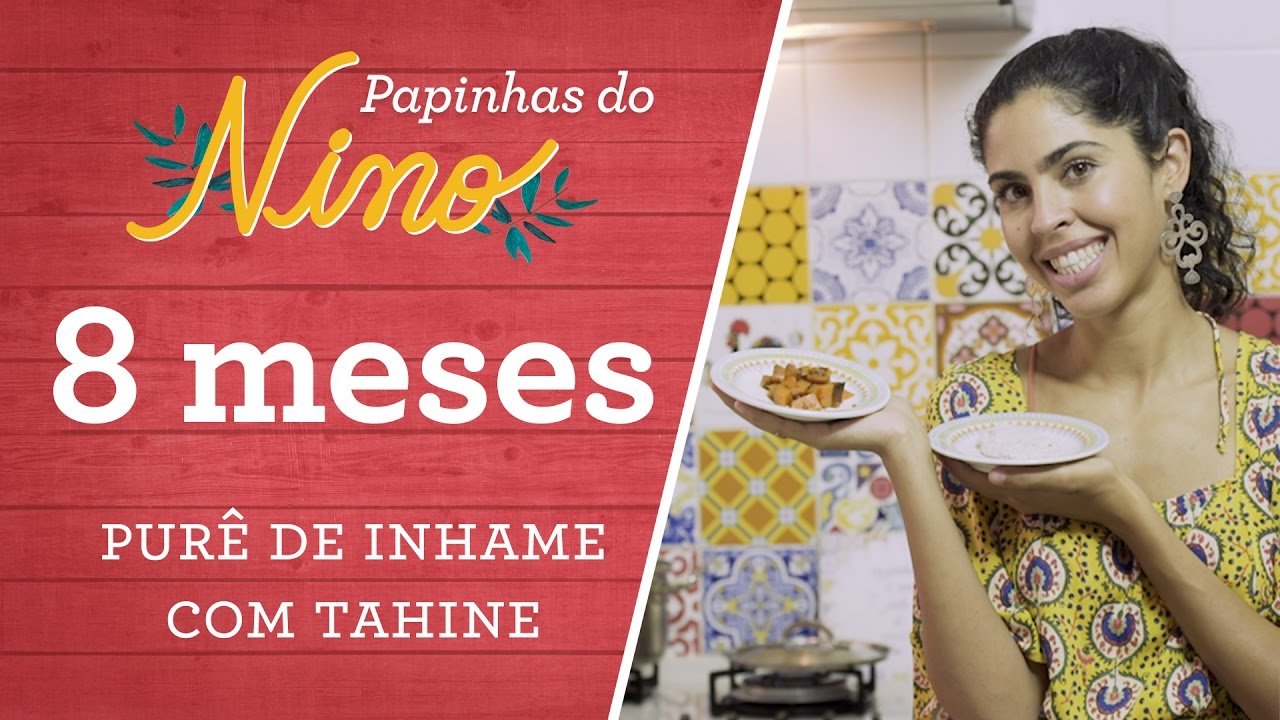 PURÊ DE INHAME com tahine / ABÓBORA COZIDA | Papinhas saudáveis para bebês de 8 MESES | Bela Gil