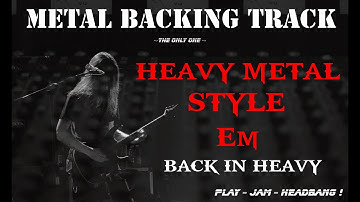 Heavy Metal Backing Track - Back in Heavy E minor 120 BPM | #MBT010