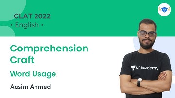 Comprehension Craft l Word Usage l English l CLAT 2022 l Unacademy Law l Aasim Ahmed