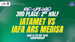 Download Lagu Second Half 3rd Place Match: IATAMET vs IAFA Ars Medisa | The Finals Kahf IA-ITB Cup 2025 MP3 Download Lagu Second Half 3rd Place Match: IATAMET vs IAFA Ars Medisa | The Finals Kahf IA-ITB Cup 2025 MP3