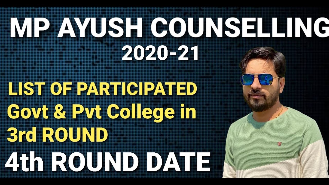 MP AYUSH COUNSELLING 2020 FULL DETAILS | Mp ayush counselling 2020 new participating College