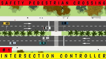 MAKING SAFETY PEDESTRIAN CROSSING IN INTERSECTION CONTROLLER