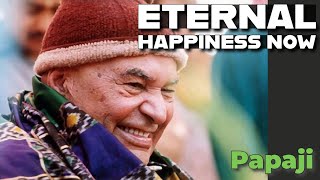 How to be Eternally Happy ? Papaji Deep Inquiry by Infinite Love Meditation Club 1,494 views 3 weeks ago 15 minutes