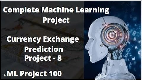 Currency Exchange Rate Prediction | machine learning project | data analysis | data science