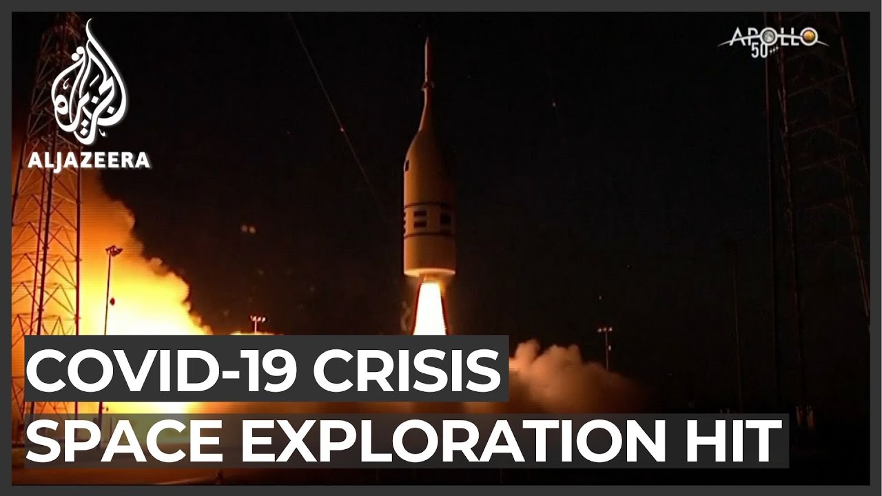Coronavirus crisis slows space exploration - Al Jazeera English