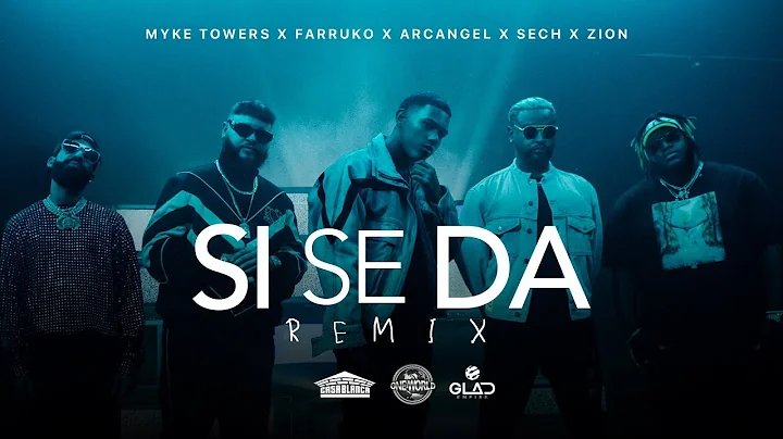 Myke Towers, Farruko, Arcangel, Sech & Zion - Si S...
