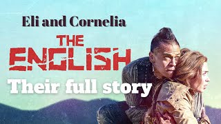 Eli & Cornelia - THEIR FULL STORY [THE ENGLISH]