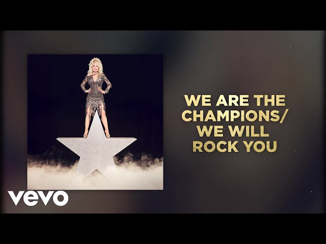 Dolly Parton - We Are The Champions/We Will Rock You (Official Audio) 