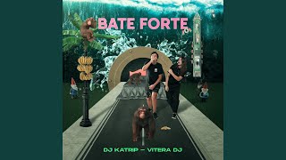 Bate Forte