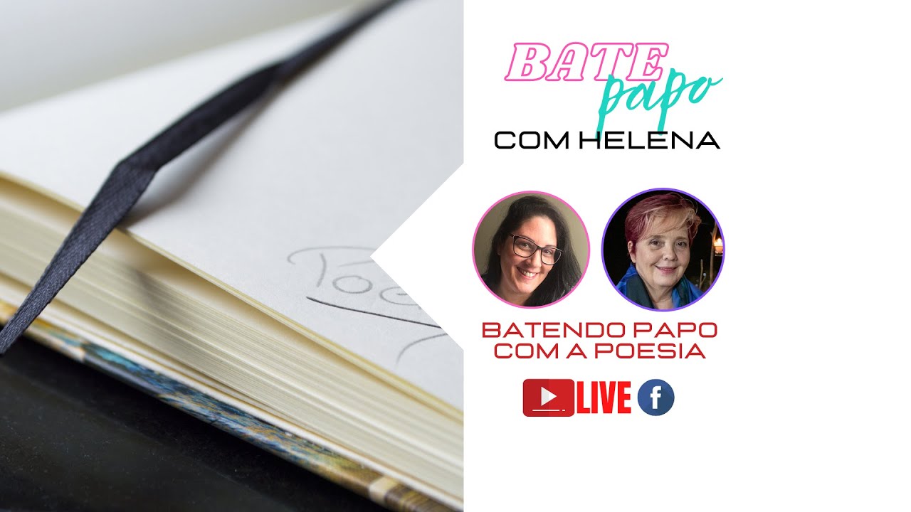 Bate Papo com Helena: Poesia