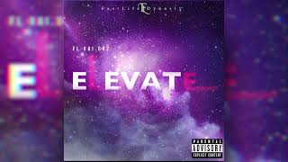 FL Xai.Cr2 - Elevate (Official Audio) [Prod. by Thirsty]