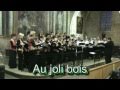 Au joli bois par le chorale isoarda de bziers