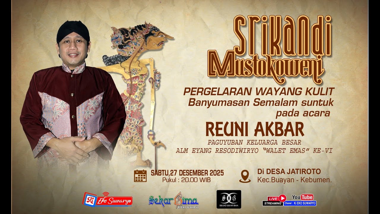 LIVE WAYANG KULIT DALANG KI EKO SUWARYO LAKON SRIKANDI MUSTOKOWENI