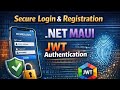 Secure Login &amp; Registration in .NET MAUI Using JWT Authentication