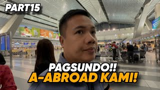 PAGSUNDO…A-ABROAD KAMI!!!