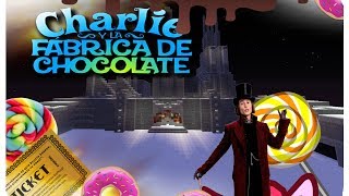 Charlie and the chocolate factory en MINECRAFT |TOUR |