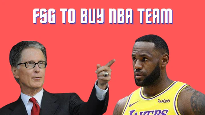 FSG To Buy NBA Team?