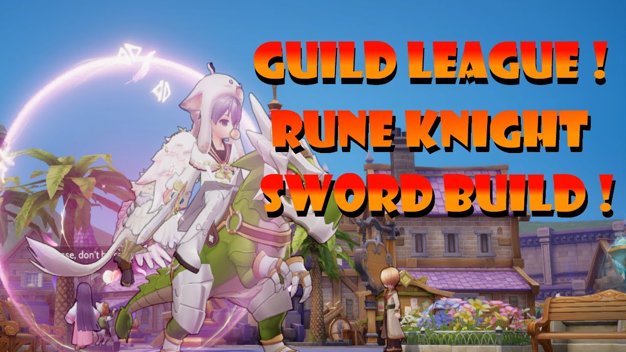 GUILD LEAGUE ACTION! -RUNE KNIGHT [SWORD] RAGNAROK ORIGIN - YouTube